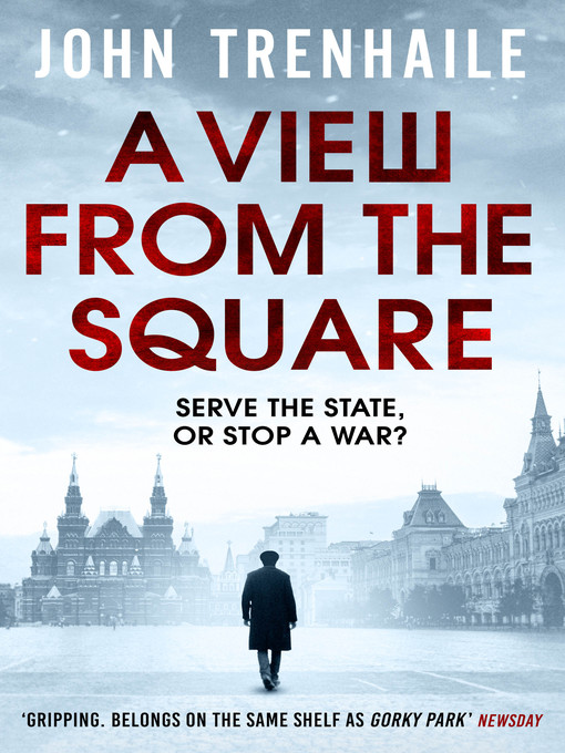 Title details for A View from the Square by John Trenhaile - Available